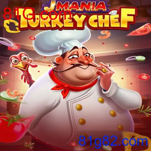 JManiaTurkeyChef